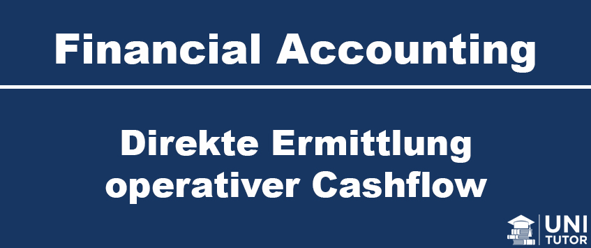 Direkte Ermittlung operativer Cashflow